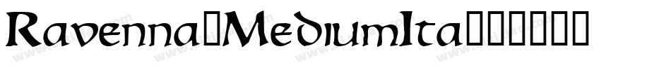Ravenna-MediumIta字体转换