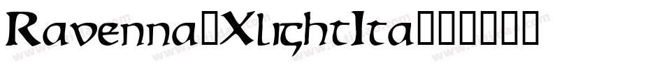 Ravenna-XlightIta字体转换