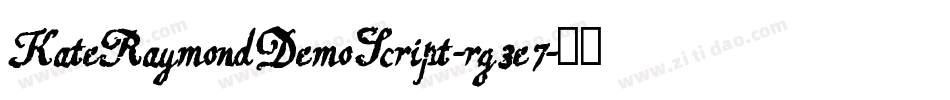KateRaymondDemoScript-rg3e7字体转换
