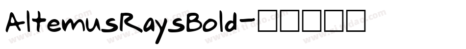 AltemusRaysBold字体转换