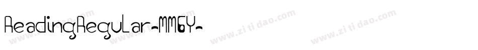 ReadingRegular-MM6Y字体转换