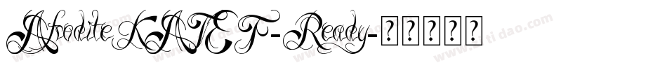 AfroditeKATEF-Ready字体转换