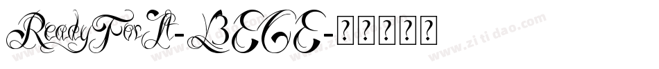 ReadyForIt-L3EGE字体转换