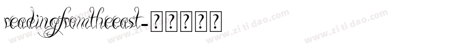 readingfromtheeast字体转换