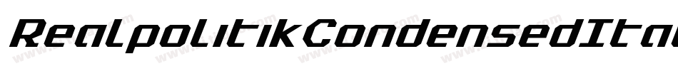 RealpolitikCondensedItalic-nB8O字体转换