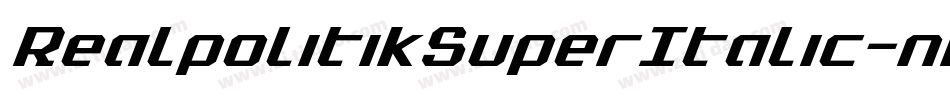 RealpolitikSuperItalic-nB8V字体转换 RealpolitikSuperItalic-nB8V字体转换