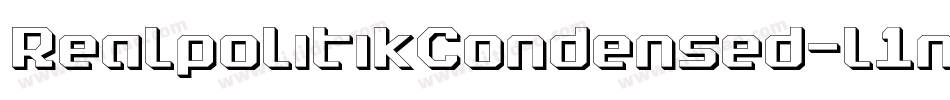RealpolitikCondensed-l1nw字体转换 RealpolitikCondensed-l1nw字体转换