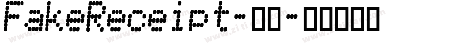 FakeReceipt-常规字体转换