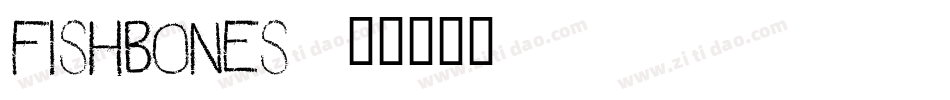 FishBones字体转换