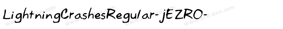LightningCrashesRegular-jEZRO字体转换