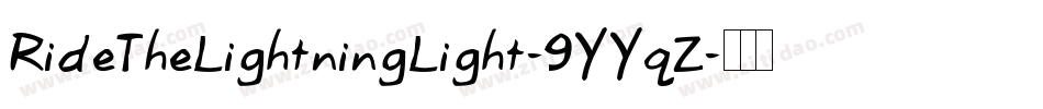 RideTheLightningLight-9YYqZ字体转换