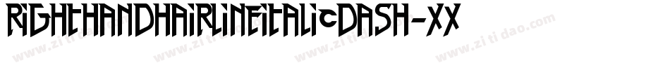 RightHandHairlineitalicdash-x06r字体转换