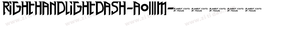 RightHandLightDash-AO3M字体转换 RightHandLightDash-AO3M字体转换