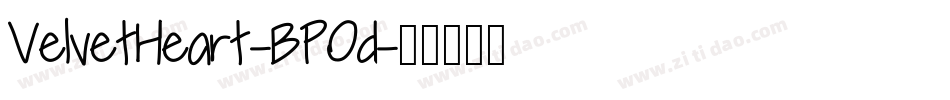 VelvetHeart-BPOd字体转换