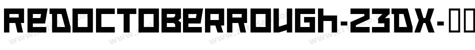 RedOctoberRough-Z3dx字体转换