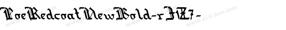 PoeRedcoatNewBold-rJZ7字体转换