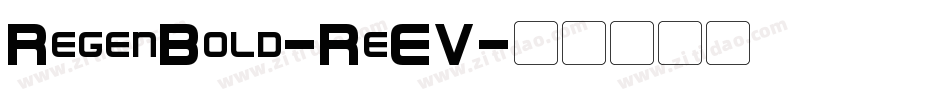 RegenBold-ReEV字体转换