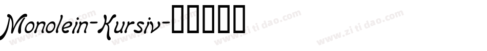 Monolein-Kursiv字体转换