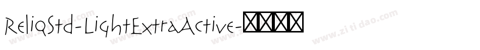 ReliqStd-LightExtraActive字体转换