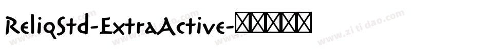 ReliqStd-ExtraActive字体转换