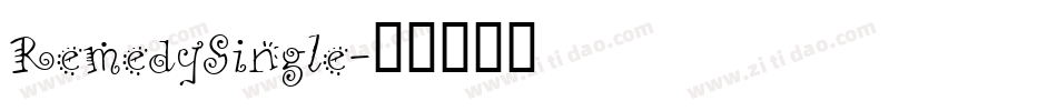 RemedySingle字体转换