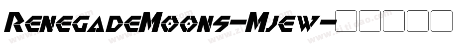 RenegadeMoons-Mjew字体转换