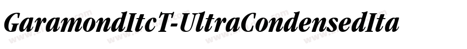 GaramondItcT-UltraCondensedItalic字体转换