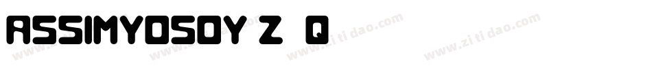 Assimyosoy-z89q1字体转换