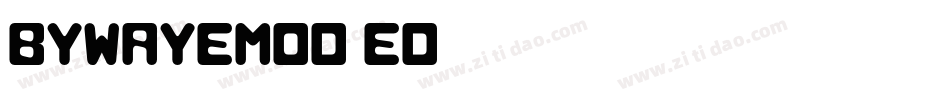 Bywayemod-ED89字体转换