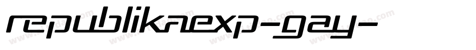 RepublikaExp-GAy字体转换