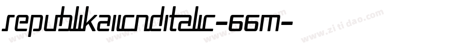 RepublikaIiCndItalic-66M字体转换