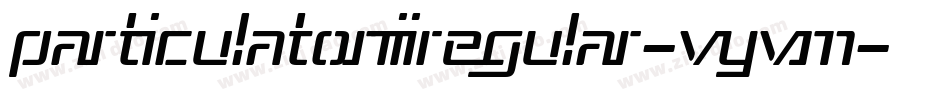 ParticulatorIiiRegular-vYvM字体转换