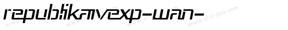 RepublikaIvExp-wAn字体转换
