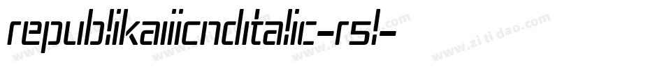 RepublikaIiiCndItalic-R5l字体转换