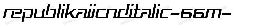 RepublikaIiCndItalic-66M字体转换