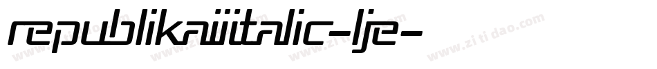 RepublikaIiItalic-lJe字体转换