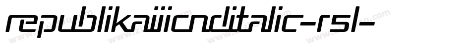 RepublikaIiiCndItalic-R5l字体转换