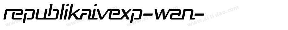 RepublikaIvExp-wAn字体转换