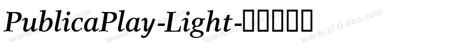 PublicaPlay-Light字体转换