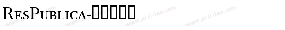 ResPublica字体转换