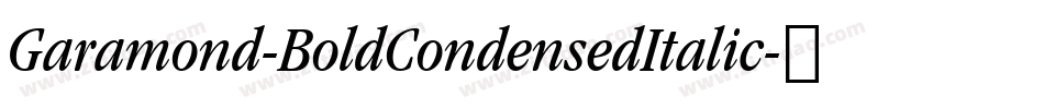 Garamond-BoldCondensedItalic字体转换