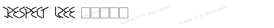 Respect-LzEE字体转换