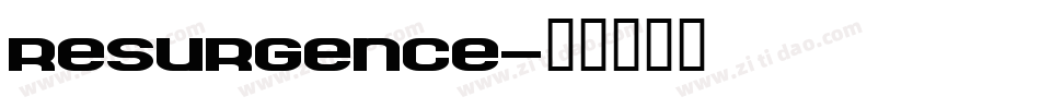 Resurgence字体转换