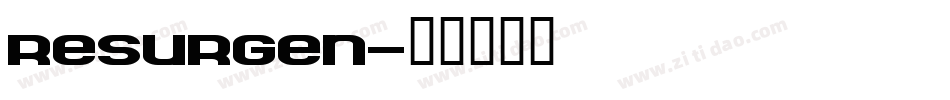 resurgen字体转换