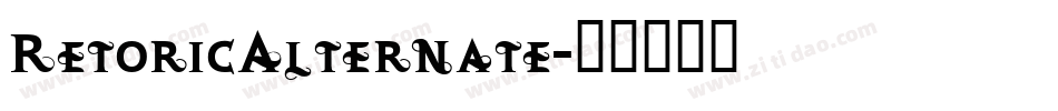 RetoricAlternate字体转换