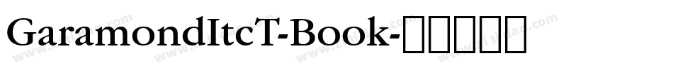 GaramondItcT-Book字体转换