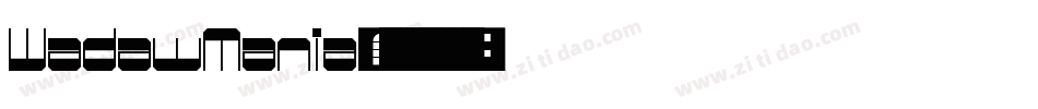 WadawMania字体转换