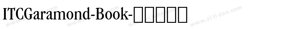 ITCGaramond-Book字体转换