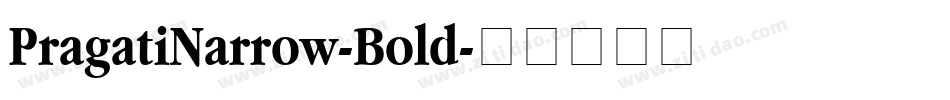 PragatiNarrow-Bold字体转换