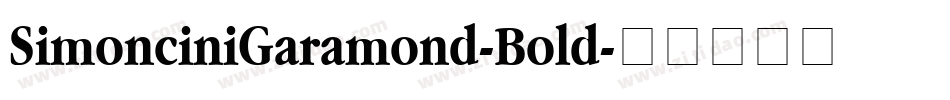 SimonciniGaramond-Bold字体转换